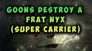 Goons Destroy a Nyx Supercarrier | EVE Online