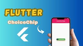Mastering Flutter Choice Chip || Building Interactive UIs with Selections