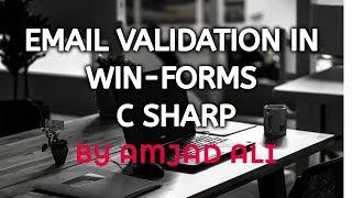 EMAIL VALIDATION IN WIN-FORMS C SHARP || AMJAD ALI || IN URDU/HINDI