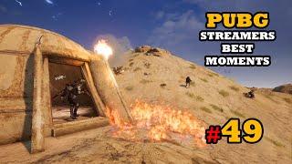 PUBG STREAMERS BEST MOMENTS # 49