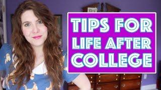 Tips for Life After College Graduation