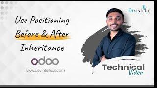 How To Use Position After & Before With The Inheritance Concept #odoo