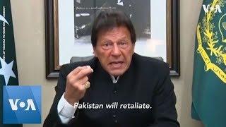 Pakistan's Imran Khan Warns of Swift Retaliation if Attacked by India