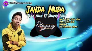 Janda Muda - Fezz Allen ft DLegacy Band ( Official Lyric Video ) #asyikfm #temuanterbaru