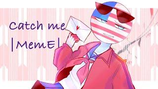 Catch me |MEME| [countryhumans (RusAme)]