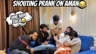 Shouting Prank On Aman | Fun with Hum | Zeeshan And Abresh