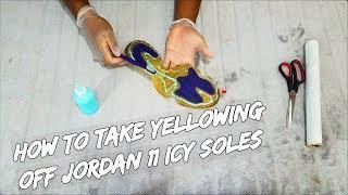 How To Take Yellowing Off Jordan 11 Icy Soles
