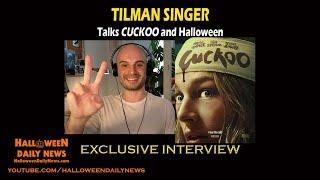 Tilman Singer Interview on Directing CUCKOO, Horror Movies, and Halloween in Germany