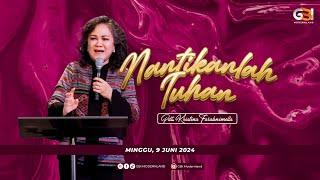 GBI Modernland Ibadah Raya Online - 9 Juni 2024 | Pdt. Kristina Faraknimella