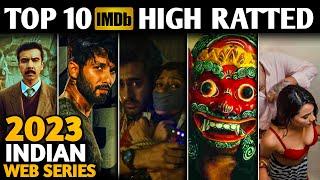 TOP 10 Highest Rated Indian Series on IMDB 2023 || Top 10 Highest Rated Indian Shows