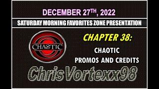 ChrisVortexx98 Saturday Morning Block Promos and Credits Favorites Zone: Chapter 38: 12-27-2022