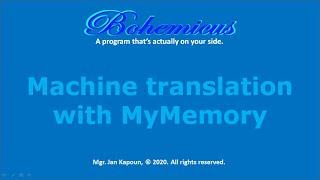 Machine Translation with MyMemory