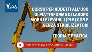 Corso Addetti all'Uso di Piattaforme di Lavoro Mobili Elevabile (PLE) - Teoria e Pratica