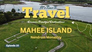 EP25 - MAHEE ISLAND | Co. Down | Northern Ireland | #travel #northernireland #historiclandmarks