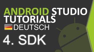 Android Studio Tutorial Deutsch #4 SDK Manager