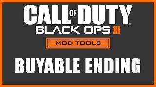 Black Ops 3 Mod Tools - Buyable Ending