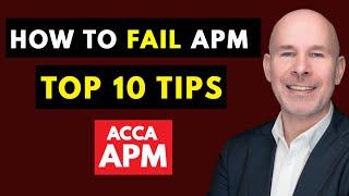 Master APM: Top Tips to Avoid a Fail | ACCA APM