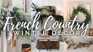 French Country Winter Decorating Ideas: How to Keep Your Home Warm and Inviting All Season Long ️🪵