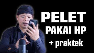 PELET PAKAI HP + CARA PRAKTEK ‼️