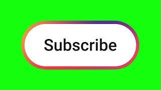 Youtube Subscribe button light up green screen