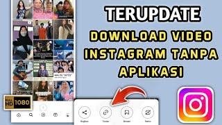 TERBARU‼️Download Video Instagram Tanpa Aplikasi | Save Video Instagram Tanpa Aplikasi Tambahan