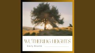 Chapter 75 - Wuthering Heights