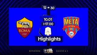 Roma 1927-Meta Catania 1-6 | 12ª giornata | Serie A 2024/2025 | Highlights