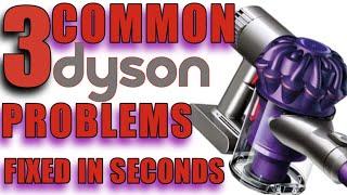 Dyson v6 v7 v8 common problems fixed in seconds pulsing