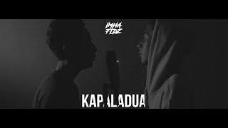 Im Hafidz - KAPALADUA (Official Lyric Video)