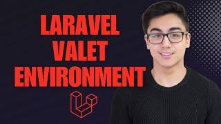 Laravel Valet - Local Development Environment Tutorial(2024)