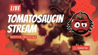 Wrath of the Lich King LAUNCH DAY 1 - Tomatosaucin LIVE Warrior Gameplay!