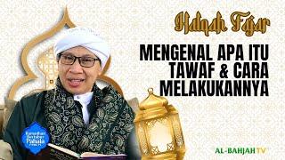 Halqah Fajar | Buya Yahya | 4 Ramadhan 1446 H / 4 Maret 2025 M