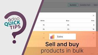 Odoo QuickTips - Sell & buy products in bulk [Sales]