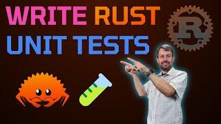 Write Unit Tests in Rust  Rust Programming Tutorial for Developers