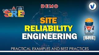 Site Reliability Engineering Demo: Practical Examples and Best Practices