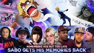 Sabo Regains His Memories ! Remembers Ace ! Reaction Mashup