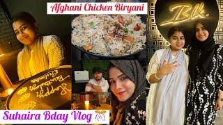  Birthday Surprise for Suhaira  Suhaira’s bday Special lunch Afghani Chicken Biryani 