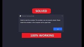 SOLVED How to Fix Tencent Gaming Buddy Failed to Start the Emulator