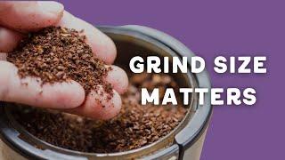 Why Grind Size Matters More Than You Think