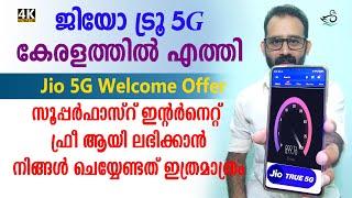 Jio True 5g in Kerala - Malayalam | Jio Welcome offer | Free 5g internet |Speed Test