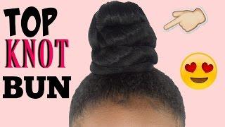 How To: Easy TopKnot / Ninja Bun on Natural Hair