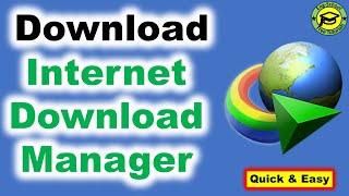 How To Download Internet Download Manager | Install Internet Download Manager | Download Manager