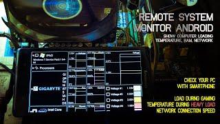 Monitoring System Computer to Android Smartphone  with Remote System Monitor
