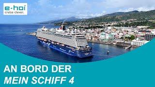 TUI Cruises Mein Schiff 4 - Alle Top-Highlights an Bord für euch kurz vorgestellt