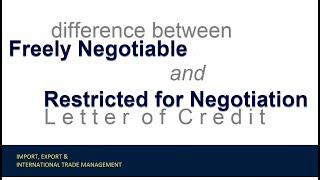 Difference Between Freely Negotiable and Restricted for Negotiation Letter of Credit | EdJoBiz