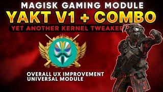 Best Magisk Gaming Module | YAKT v1 | Yet Another Kernel Tweaker v1 | Module Magisk Gaming Universal