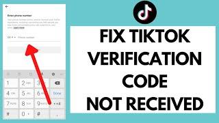 How To FIX TikTok Verification Code Not Received! (2022)