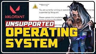 How to Fix Valorant "Unsupported Operating System" Error [Play Valorant on Windows 7, 8, 8.1 or 10]