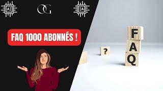 FAQ des 1000 Abonnés : Je vous dit tout ! - [Vincent OG - Intelligence Artificielle]