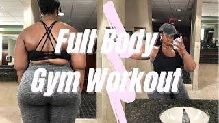 THICK FIT| FULLBODY GYM WORKOUT